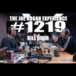 #1219 - Bill Burr