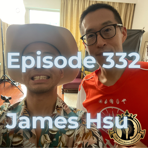 BKP #332 [EN] James Hsu，Post-MagicCon Amsterdam