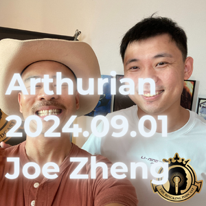 Arthurian 2024.09.01 [中] Joe Zheng, 牌店一年了