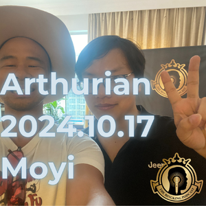 Arthurian 2024.10.17 [中] Moyi - RC+WoTC