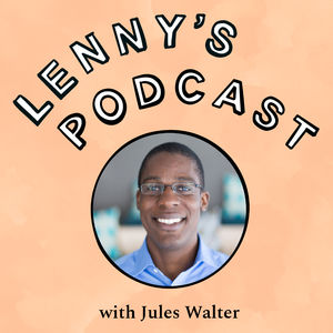 Leveraging mentors to uplevel your career | Jules Walter (YouTube, Slack)