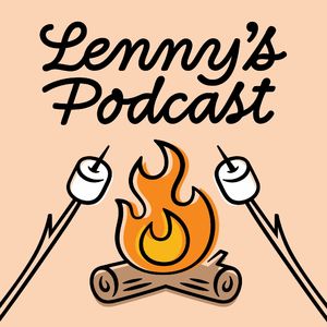 Lenny's Podcast: Product | Growth | Career (private feed for amyguo@outlook.com)